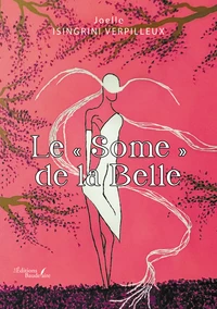Le "Some" de la Belle