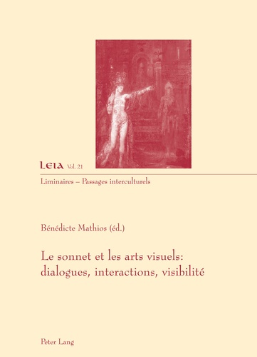 Bénédicte Mathios - Le sonnet et les arts visuels - Dialogues, interactions, visibilité.