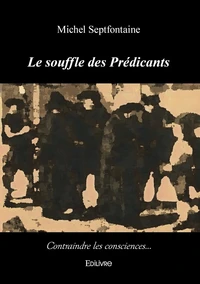 Le souffle des prédicants