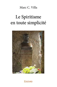 Le Spiritisme en toute simplicité