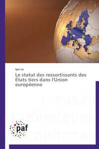 Le statut des ressortissants des états tiers dans l'union européenne