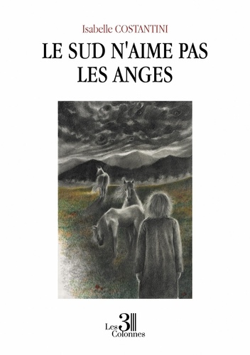 Le Sud n'aime pas les anges