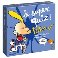  Play Bac - Le super quiz Titeuf - Questions-réponses, mimes, dessins.