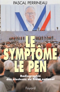Le symptôme Le Pen. Radiographie des électeurs du Front national.pdf