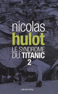 Le syndrome du Titanic
