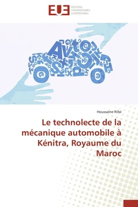 Le technolecte de la mécanique automobile à Kénitra, Royaume du Maroc