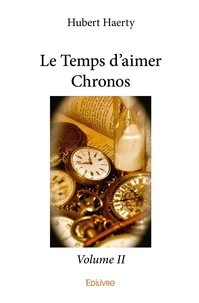 Le temps d'aimer chronos