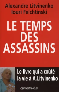 Le temps des assassins