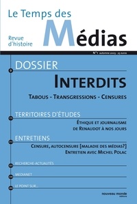 Christian Delporte - Le Temps des Médias N° 1 automne 2003 : Dossier Interdits.