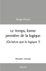Le Temps, forme première de la logique