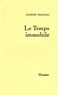 Claude Mauriac - Le temps immobile Tome 1 : .