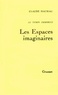 Claude Mauriac - Le temps immobile Tome 2 : Les espaces imaginaires.