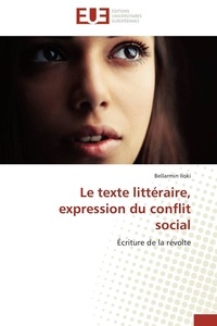  Iloki-b - Le texte littéraire, expression du conflit social.