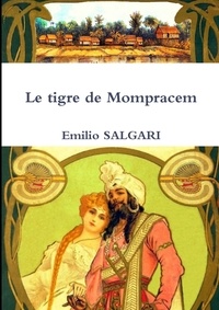 Emilio Salgari - Le tigre de Mompracem.