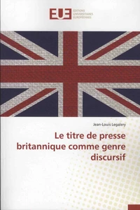 Le titre de presse britannique comme genre discursif