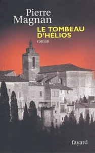 Le tombeau d'Hélios