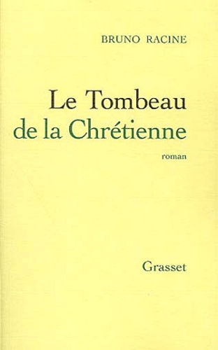 Le tombeau de la chrétienne