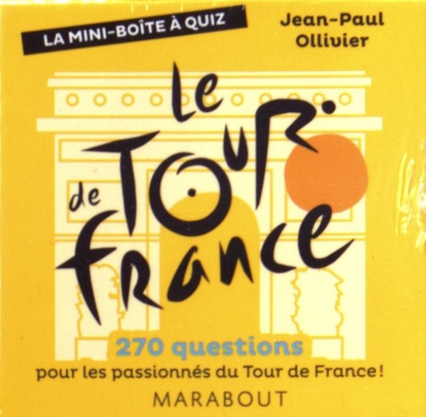 Jean-Paul Ollivier - Le Tour de France.