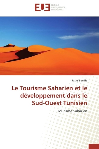  Boulifa-f - Le tourisme saharien et le développement dans le sud-ouest tunisien.