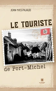 Le touriste de Port-Michel