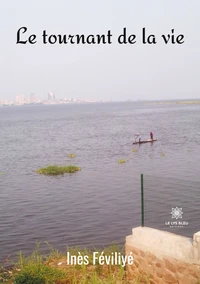 Le tournant de la vie