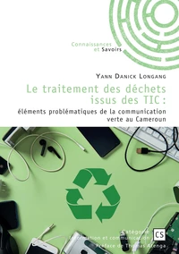 Le traitement des déchets issus des TIC