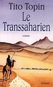 Tito Topin - Le Transsaharien.