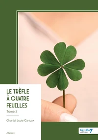 Le trèfle à quatre feuilles - Tome 2