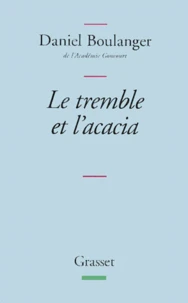 Le tremble et l'acacia
