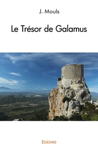 Le trésor de Galamus