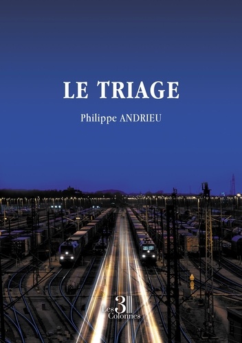 Philippe Andrieu - Le triage.