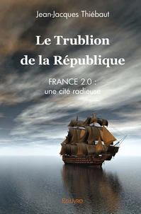 Le trublion de la République