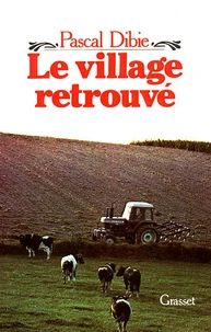 Le Village retrouvé