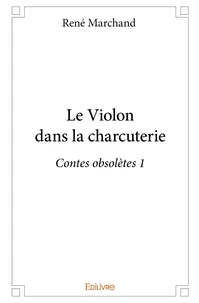 Le violon dans la charcuterie