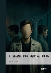 Le Visage d'un nouveau tueur