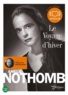 Amélie Nothomb - Le voyage d'hiver. 2 CD audio