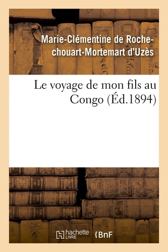 Le voyage de mon fils au Congo (Éd.1894)
