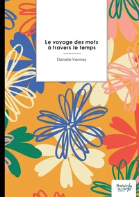 Le voyage des mots à travers le temps
