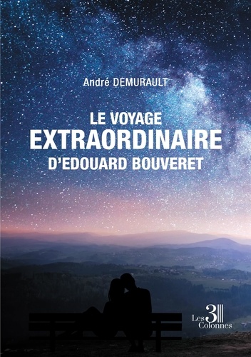 Le voyage extraordinaire d'Edouard Bouveret