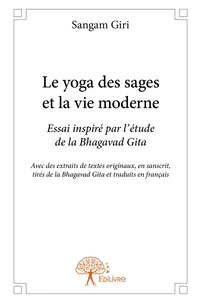 Le yoga des sages et la vie moderne