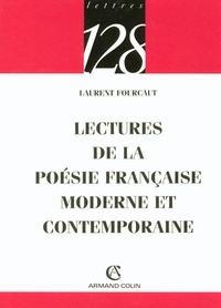 Laurent Fourcaut - Lectures de la poésie française moderne et contemporaine.