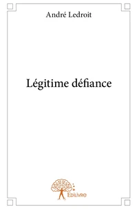 Légitime défiance