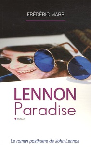 Frédéric Mars - Lennon Paradise.