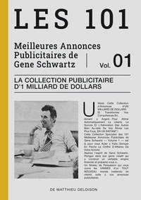 Les 101 Meilleures Annonces Publicitaires de Eugène Schwartz   Volume 1