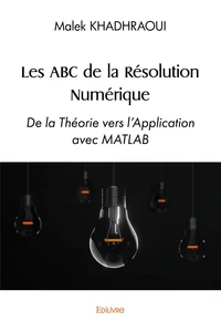 Les ABC de la résolution numérique