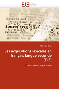 Les acquisitions lexicales en français langue seconde (FLS)