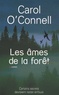 Carol O'Connell - Les âmes de la forêt.