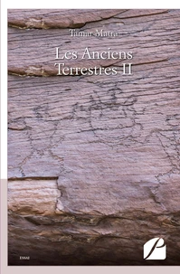 Les anciens terrestres II
