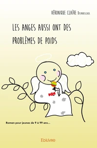 Les anges aussi ont des problèmes de poids