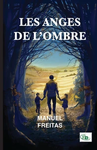 Les anges de l'ombre